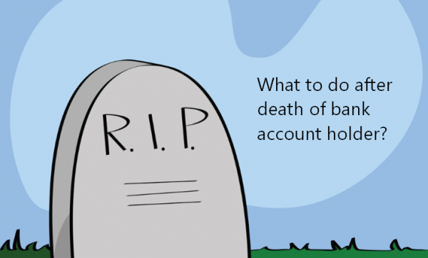 bmo death of account holder