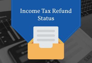 Check your Income tax refund status online & Learn how to use RTI